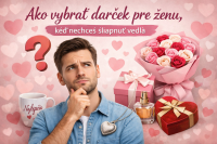 Ako vybrať darček pre ženu, keď nechceš šliapnuť vedľa