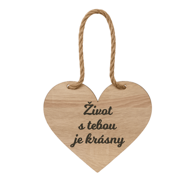 Drevené srdiečko – Život s tebou je krásny