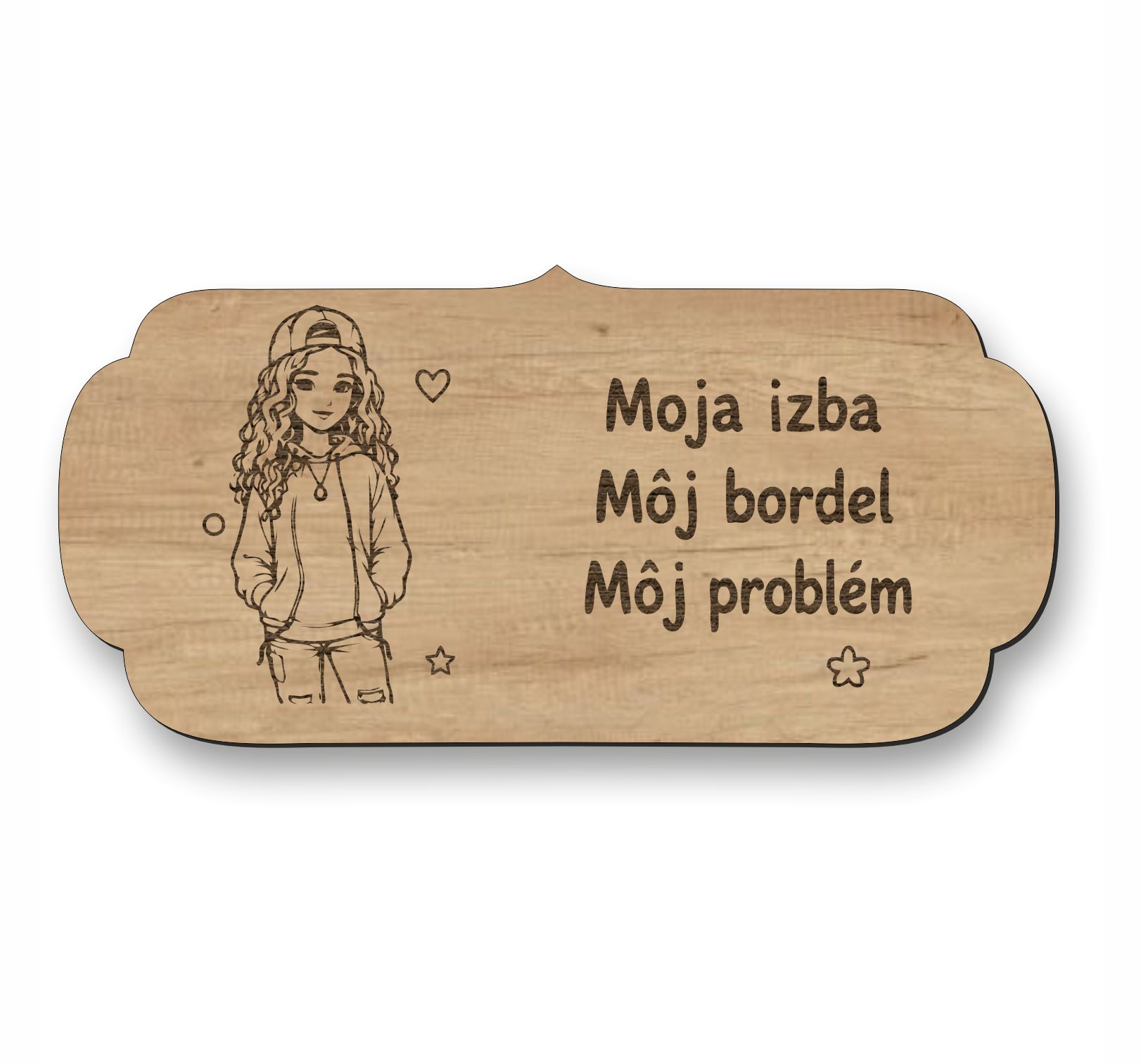Drevená tabuľka na dvere - Moja izba môj bordel môj problém - pubertiačka