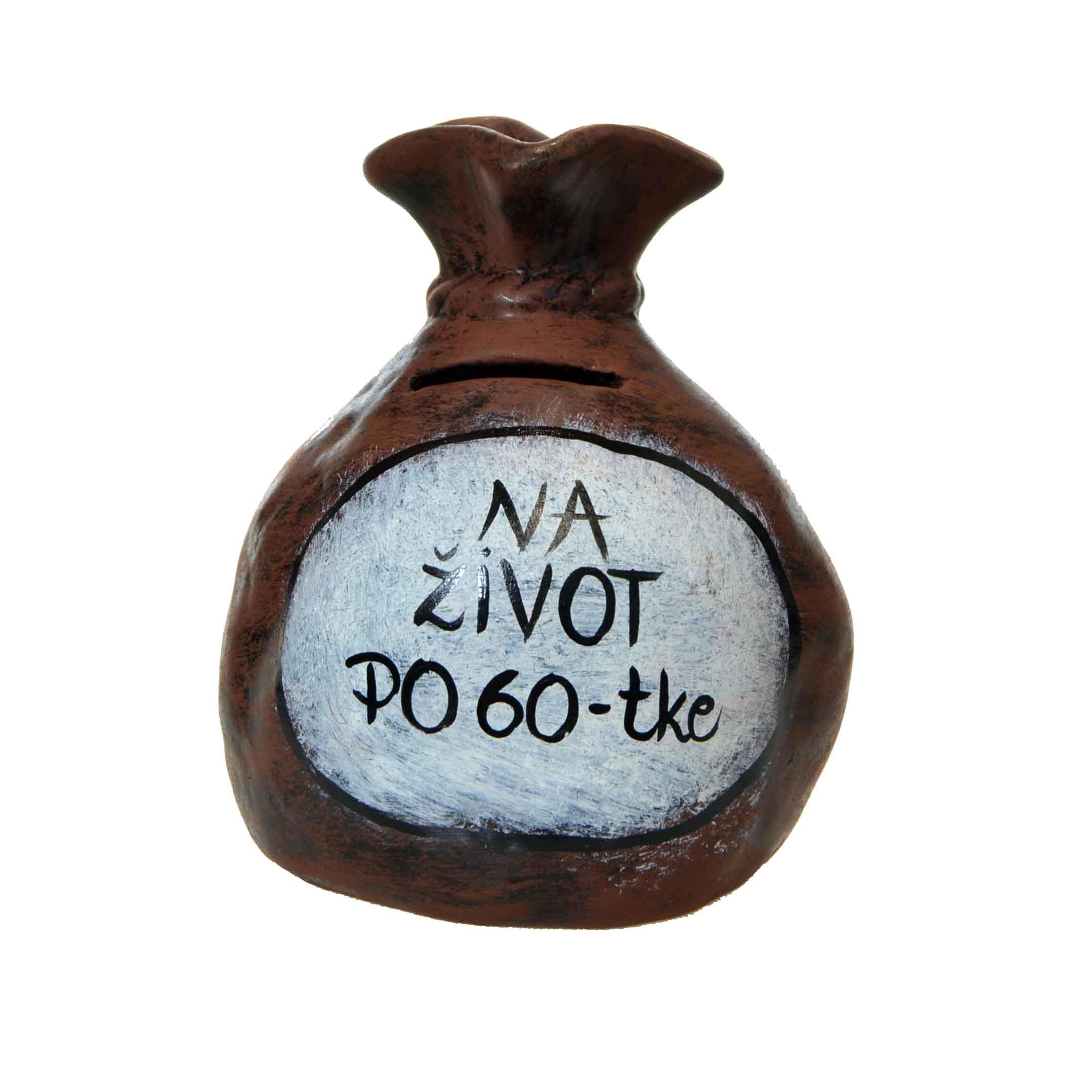 Pokladnička s nápisom - na život po 60-tke