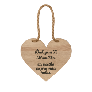 Drevené srdiečko – Ďakujem Ti mamička