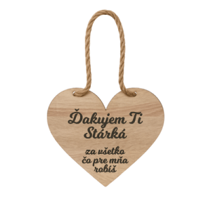 Drevené srdiečko – Ďakujem Ti Stárka za všetko, ...