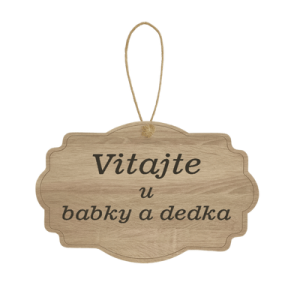 Drevená tabuľka - Vitajte u babky a dedka