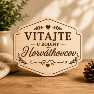 Personalizovaná drevená tabuľka - Vitajte u rodiny