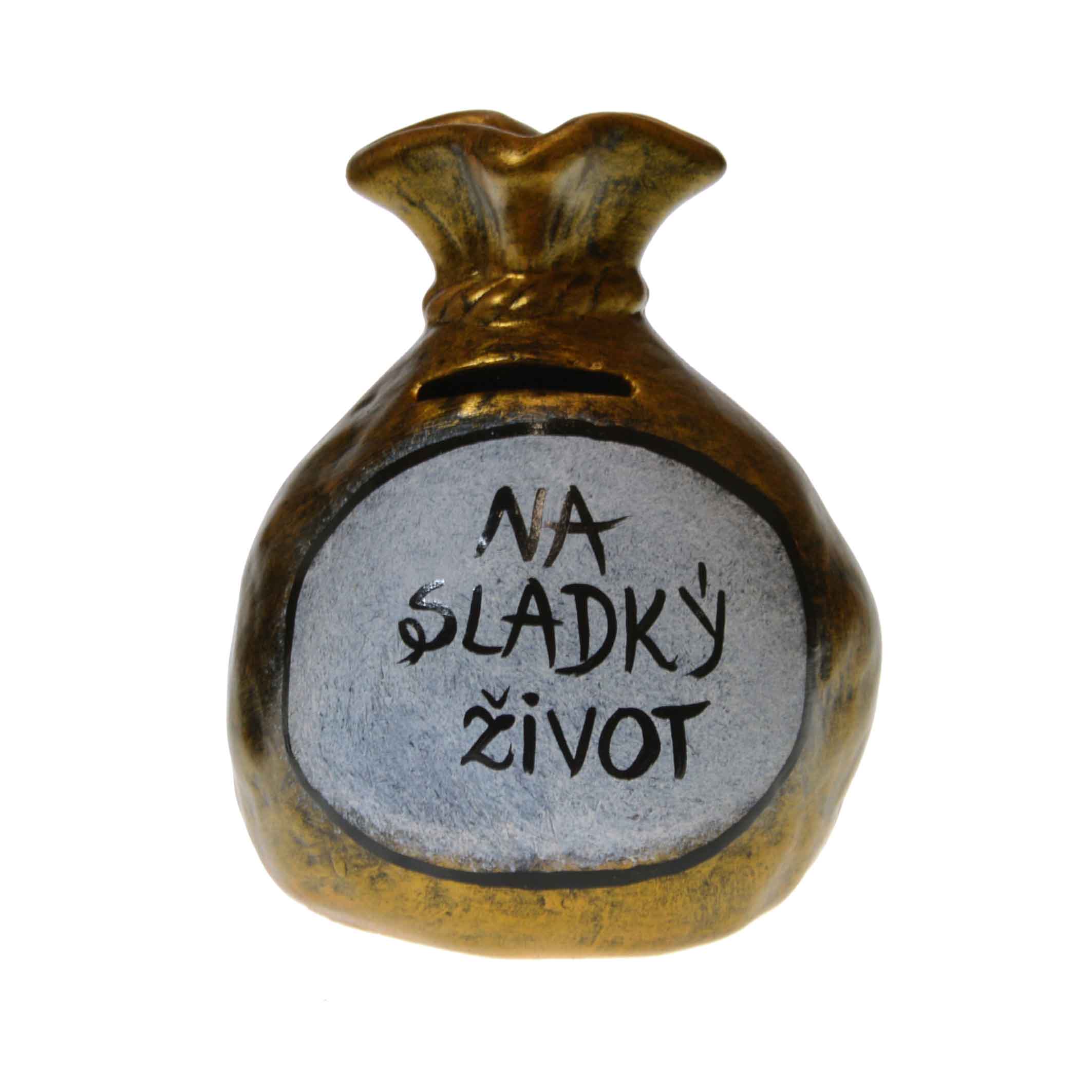 Pokladnička s nápisom - na sladký život