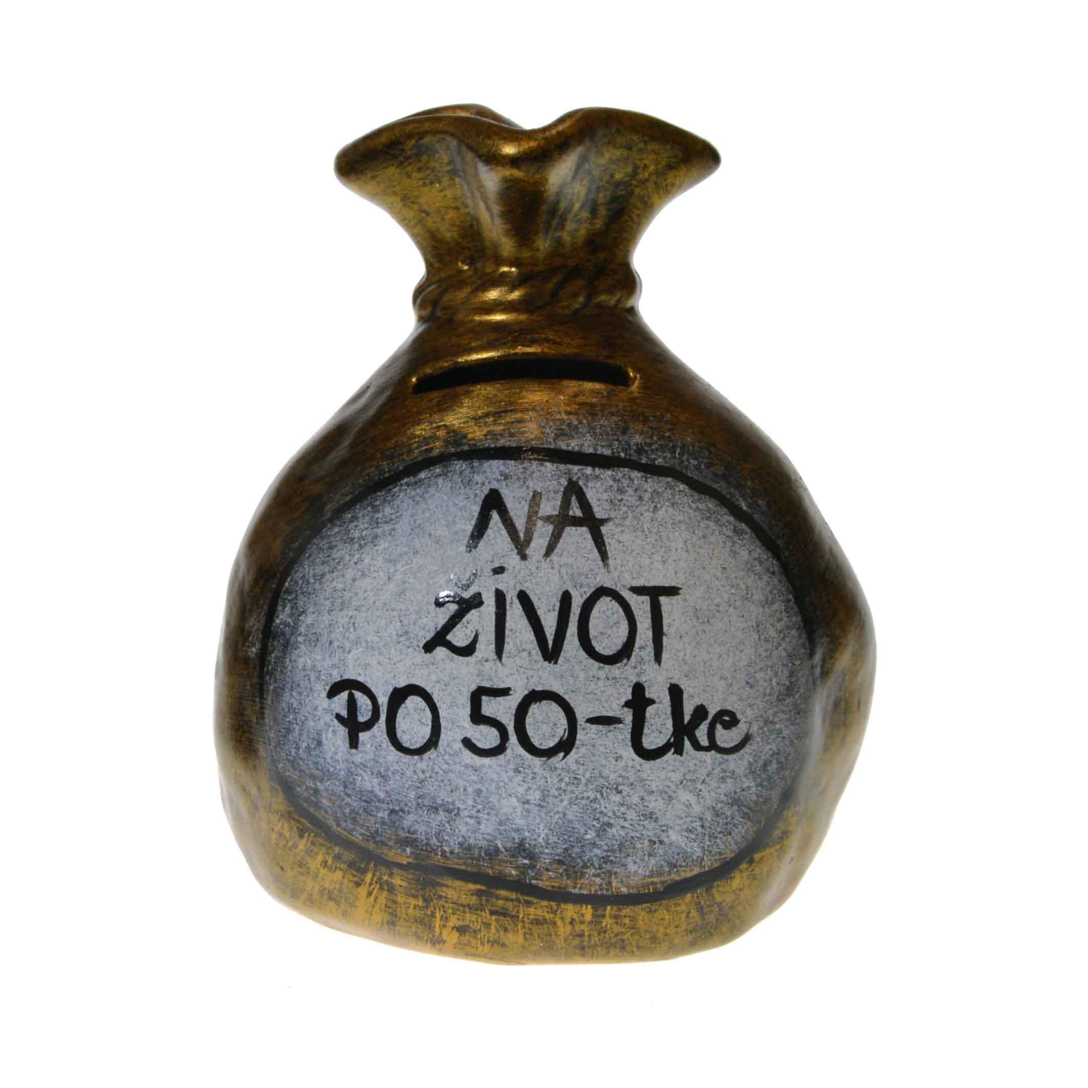 Pokladnička s nápisom - na život po 50 -tke