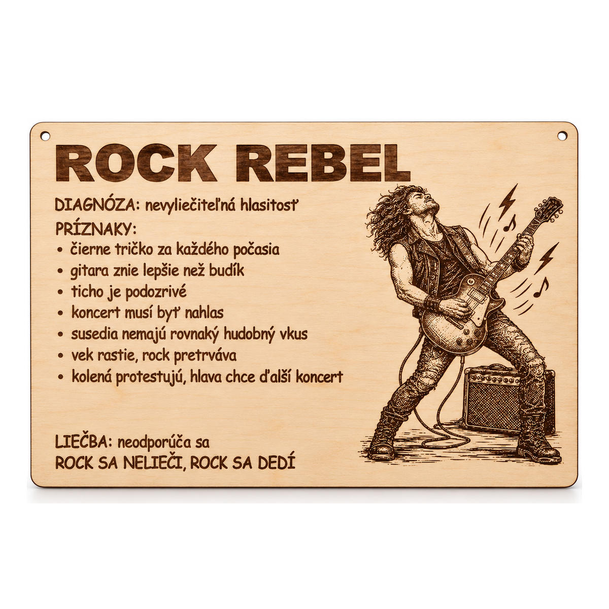 Drevená tabuľka s vtipnou diagnózou - Rock rebel