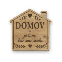 Drevená tabuľka domček XL - Domov je tam kde sme spolu