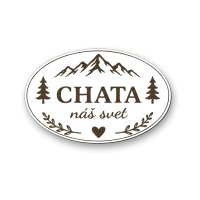Drevená tabuľka na chatu - Chata náš svet - oválna dekorácia