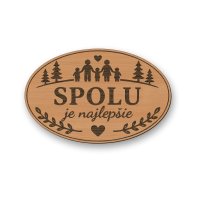 Drevená tabuľka na chatu - Spolu je najlepšie - oválna dekorácia
