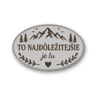Drevená tabuľka na chatu - To najdôležitejšie je tu - oválna dekorácia