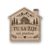 Drevená tabuľka domček XL - Tu sa žije nie prežíva