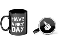 Humorný hrnček - Have a nice day