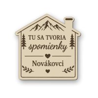 Personalizovaná drevená tabuľka domček XL - Tu sa tvoria spomienky
