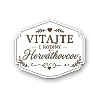 Personalizovaná drevená tabuľka - Vitajte u rodiny