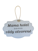 Drevená tabuľka - Mama hotel