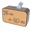 Drevená pokladnička s nápisom - Na sex po 40-tke