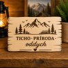 Drevená tabuľka - Ticho príroda oddych