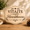 Personalizovaná drevená tabuľka - Vitajte u rodiny
